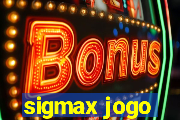sigmax jogo