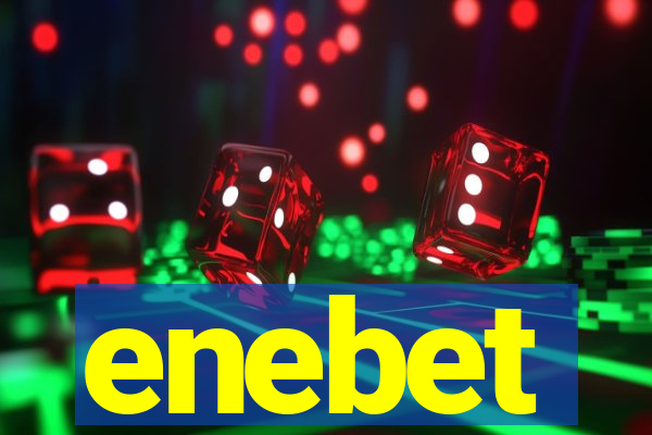 enebet