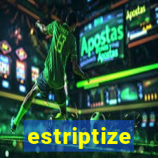 estriptize
