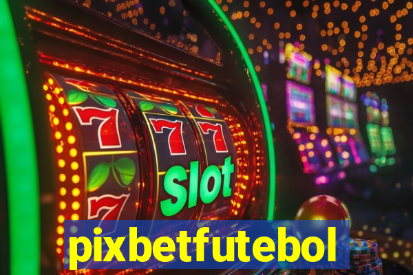 pixbetfutebol