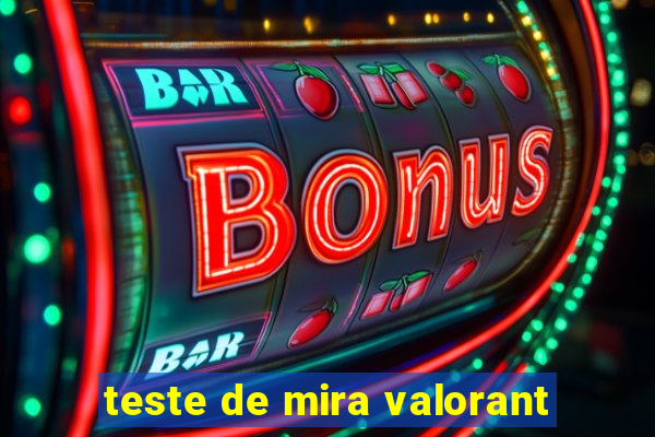 teste de mira valorant