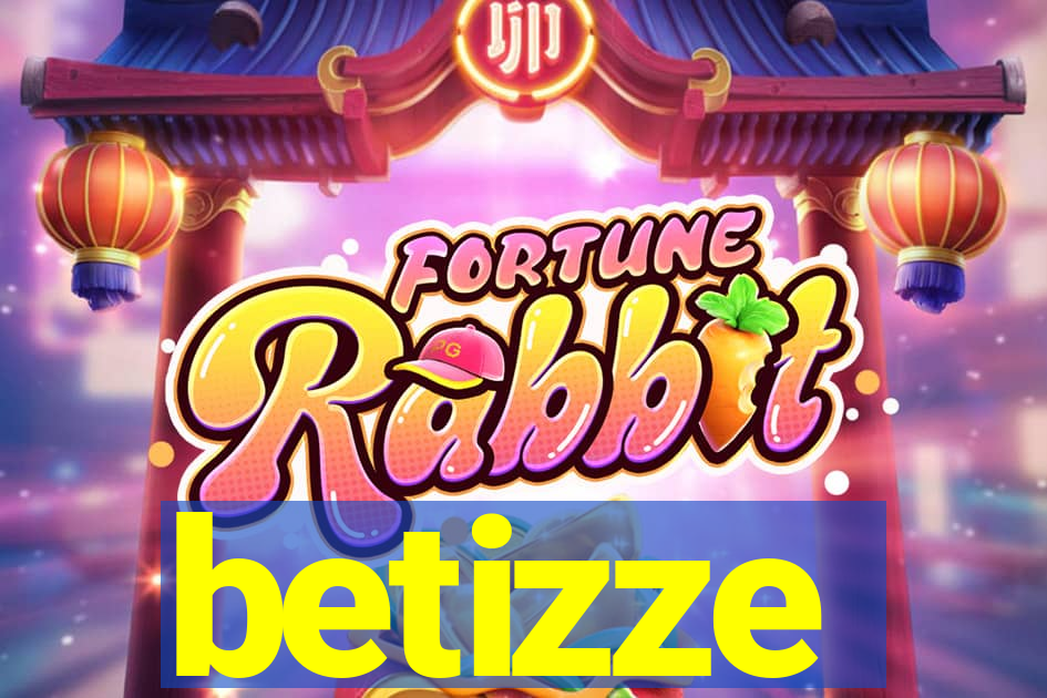 betizze