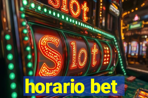 horario bet