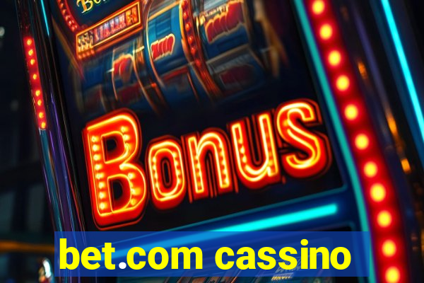 bet.com cassino