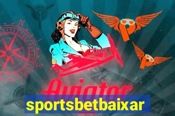 sportsbetbaixar