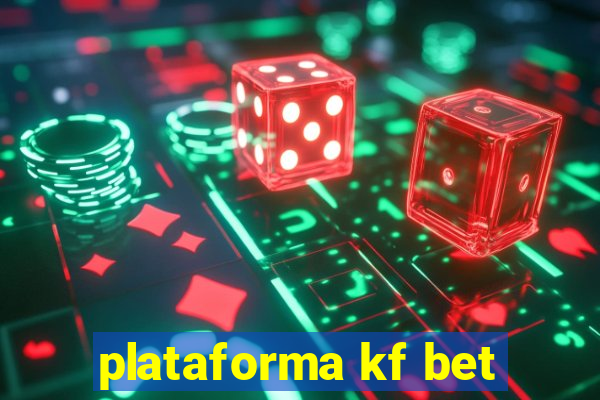 plataforma kf bet