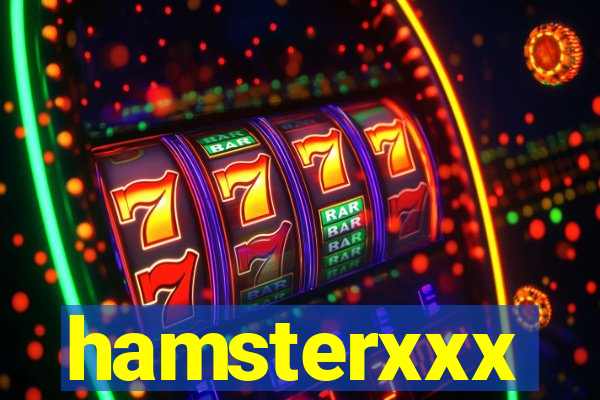 hamsterxxx