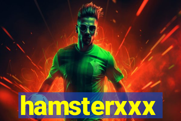 hamsterxxx
