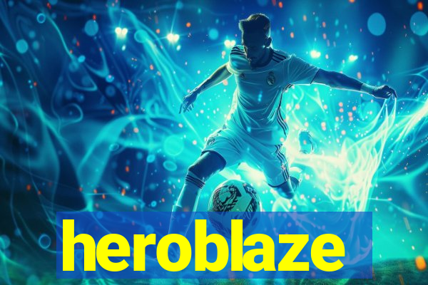 heroblaze