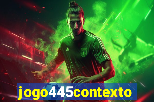 jogo445contexto