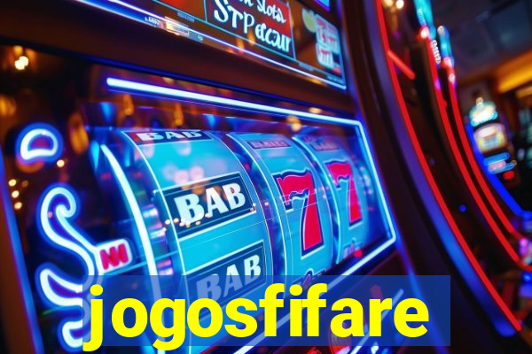 jogosfifare