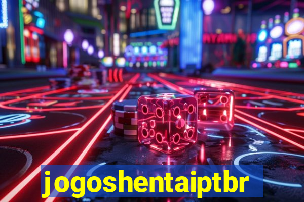 jogoshentaiptbr