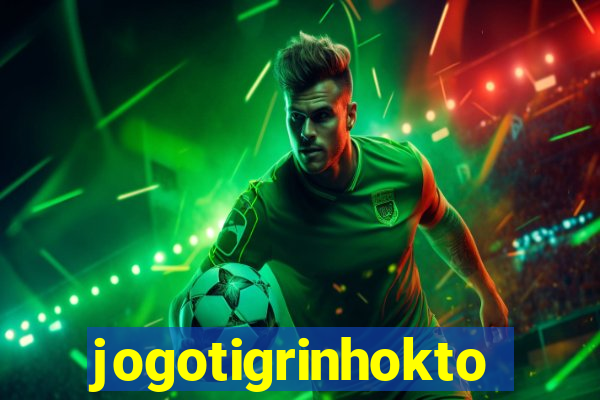 jogotigrinhokto