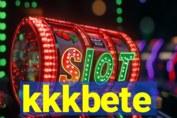 kkkbete