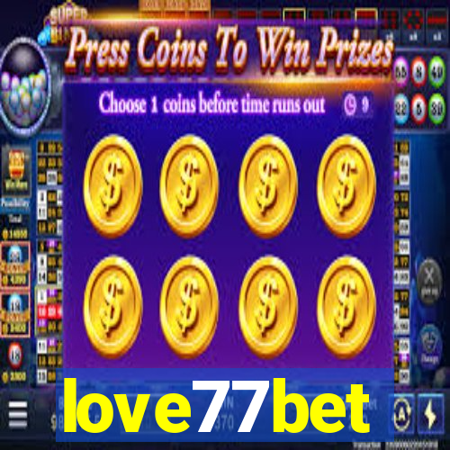 love77bet