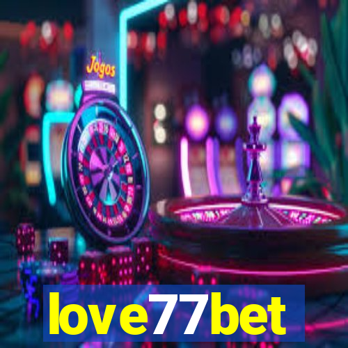 love77bet