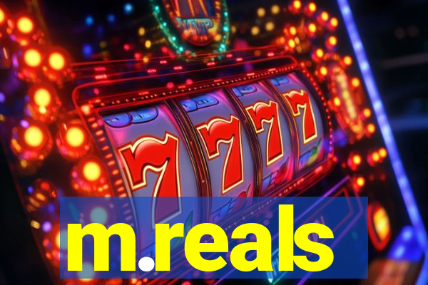m.reals