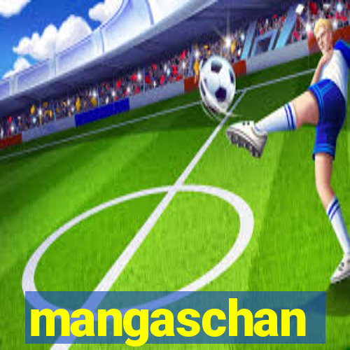 mangaschan
