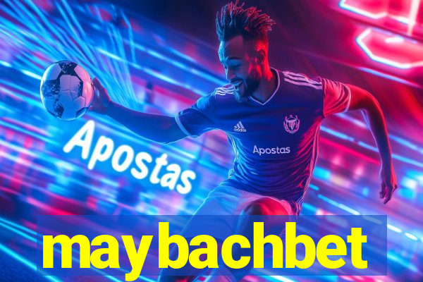 maybachbet