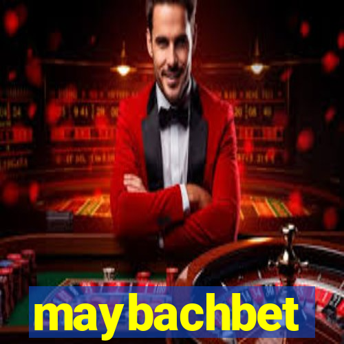 maybachbet