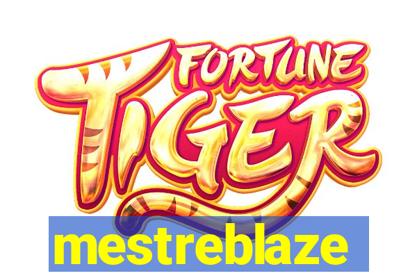 mestreblaze