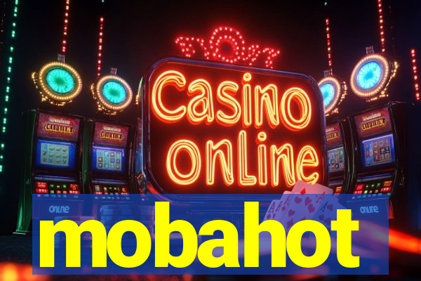 mobahot