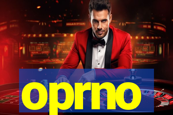 oprno