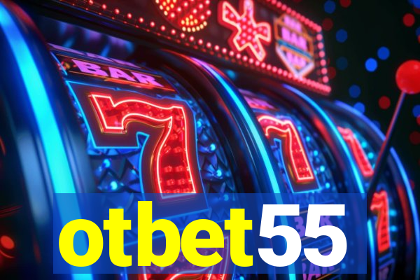 otbet55