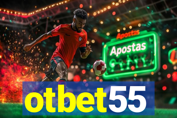 otbet55