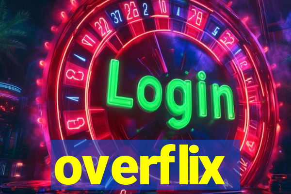 overflix