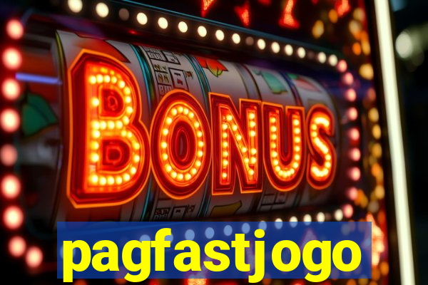 pagfastjogo