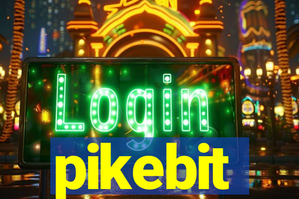 pikebit