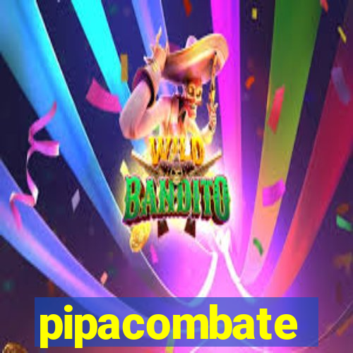 pipacombate