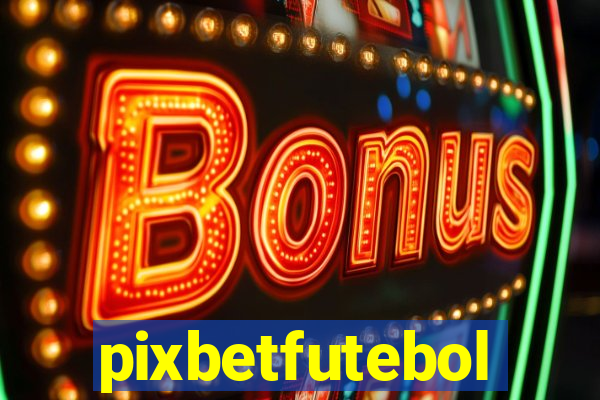 pixbetfutebol