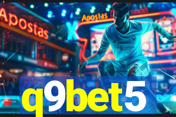 q9bet5