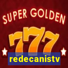 redecanistv