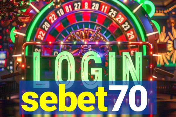 sebet70