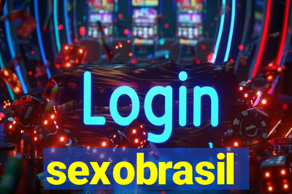 sexobrasil