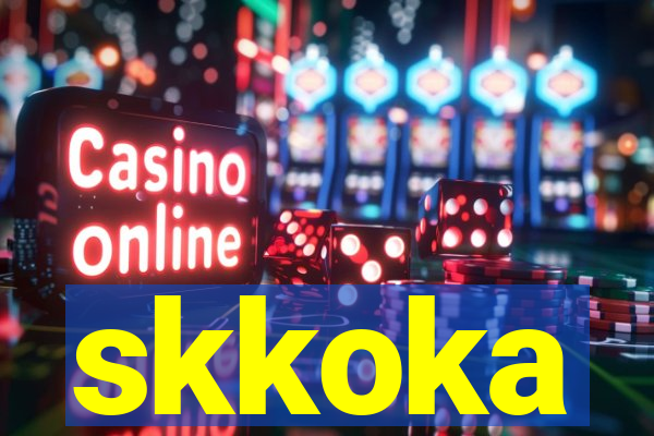 skkoka