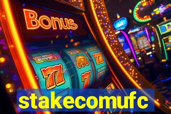stakecomufc