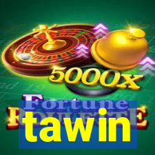 tawin
