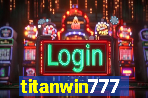 titanwin777