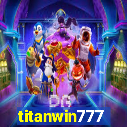 titanwin777