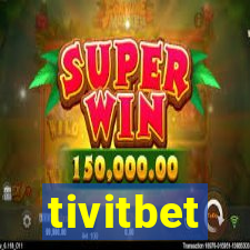 tivitbet
