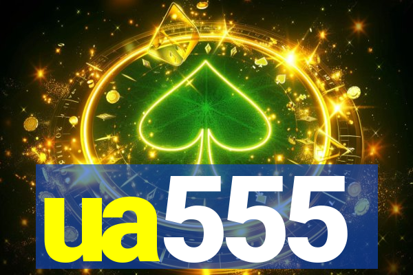 ua555