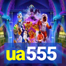 ua555