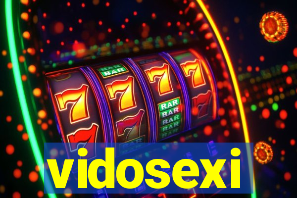 vidosexi