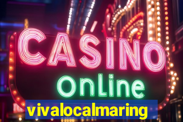 vivalocalmaringa
