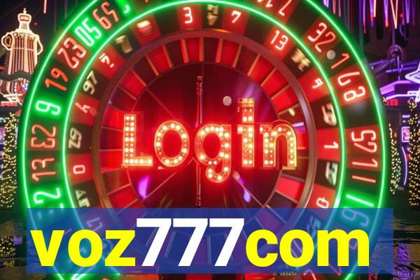 voz777com