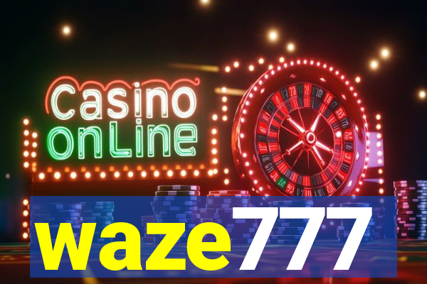 waze777